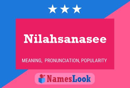 Nilahsanasee Name Poster