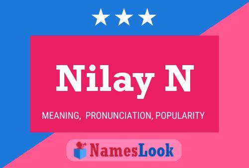 Nilay N Name Poster