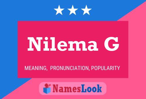 Nilema G Name Poster