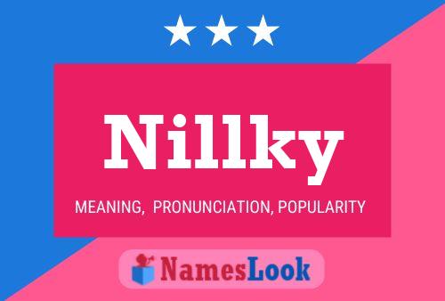 Nillky Name Poster