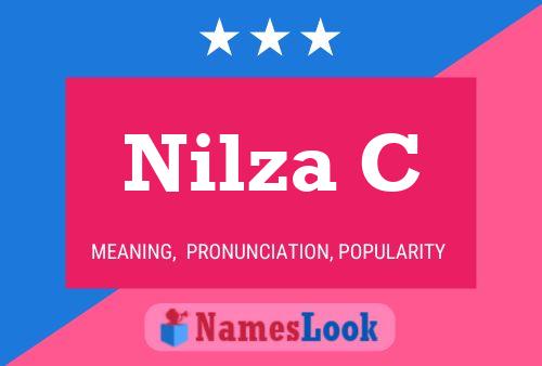 Nilza C Name Poster