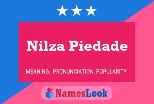 Nilza Piedade Name Poster