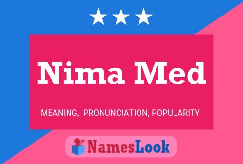 Nima Med Name Poster