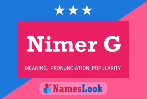 Nimer G Name Poster