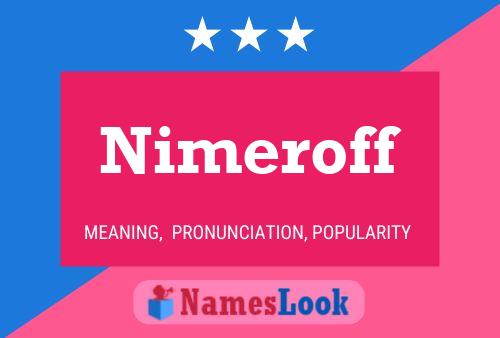 Nimeroff Name Poster