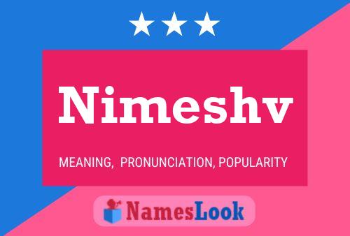 Nimeshv Name Poster