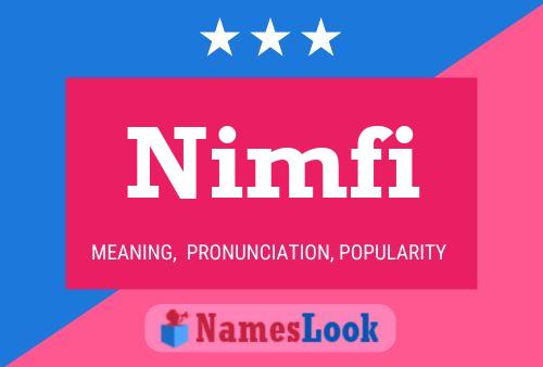 Nimfi Name Poster