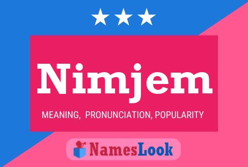 Nimjem Name Poster