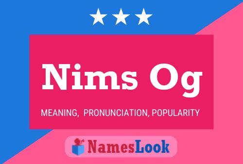 Nims Og Name Poster