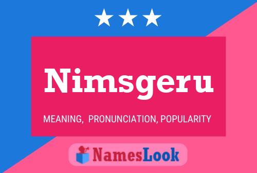 Nimsgeru Name Poster