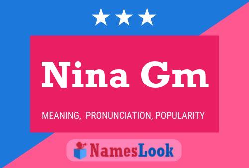 Nina Gm Name Poster