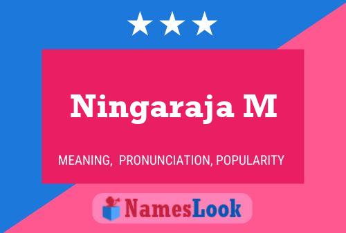 Ningaraja M Name Poster