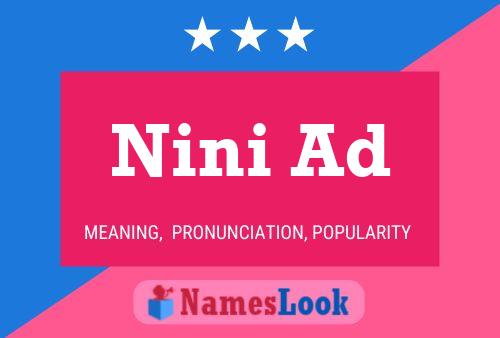 Nini Ad Name Poster