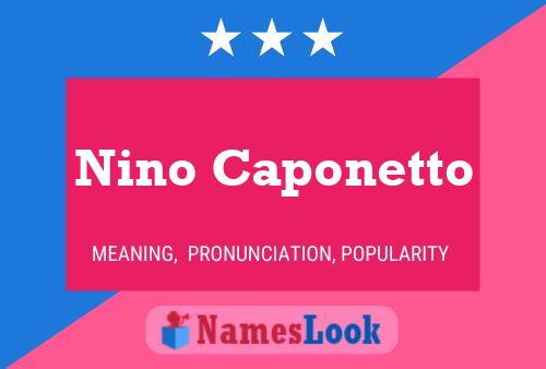 Nino Caponetto Name Poster