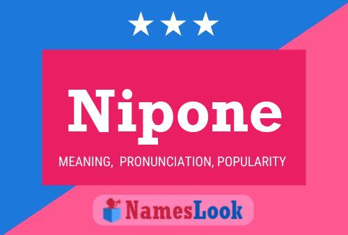 Nipone Name Poster