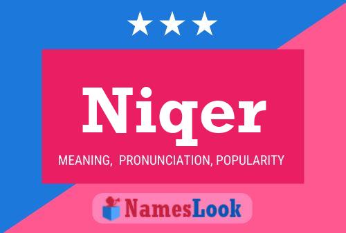 Niqer Name Poster