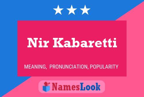 Nir Kabaretti Name Poster