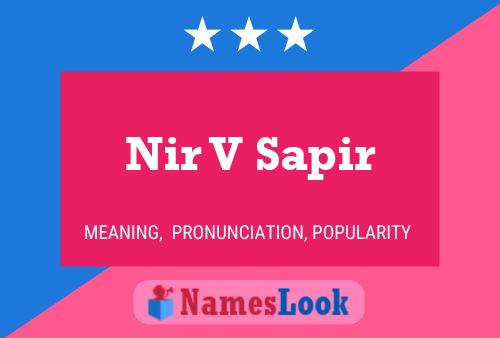 Nir V Sapir Name Poster