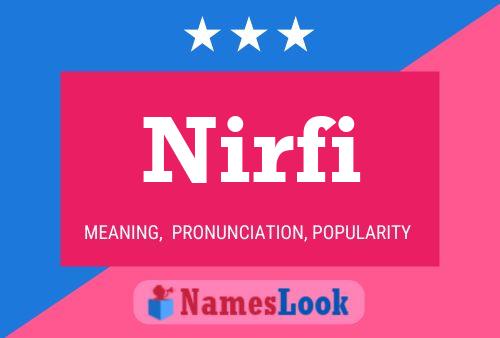 Nirfi Name Poster