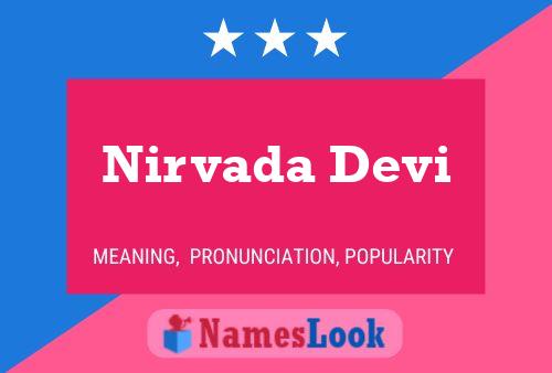 Nirvada Devi Name Poster