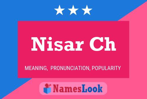 Nisar Ch Name Poster