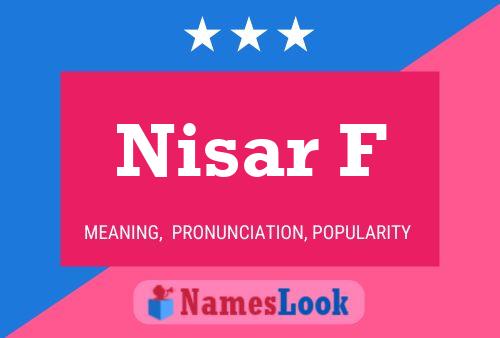 Nisar F Name Poster