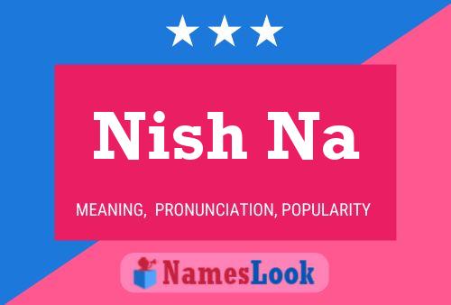 Nish Na Name Poster