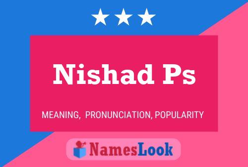 Nishad Ps Name Poster