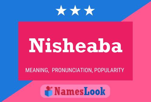 Nisheaba Name Poster