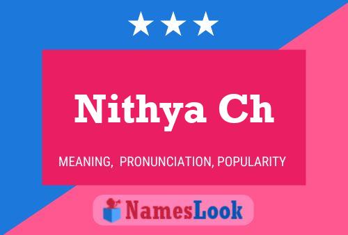 Nithya Ch Name Poster