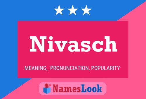 Nivasch Name Poster