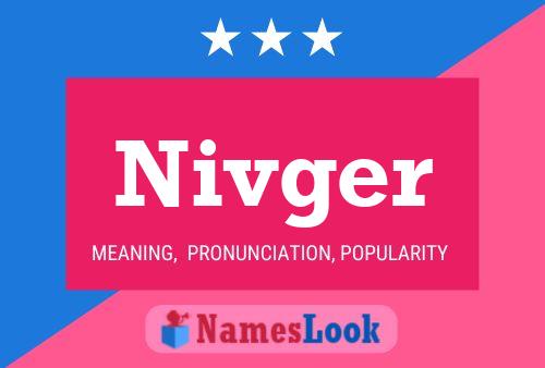 Nivger Name Poster