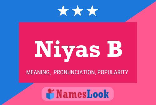 Niyas B Name Poster