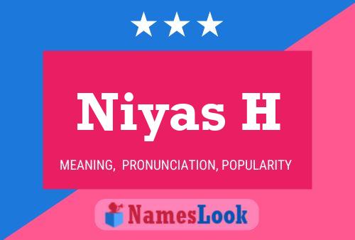 Niyas H Name Poster