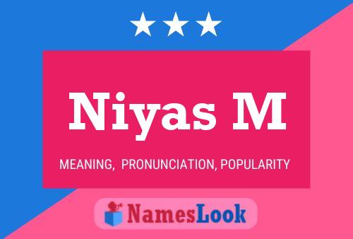 Niyas M Name Poster