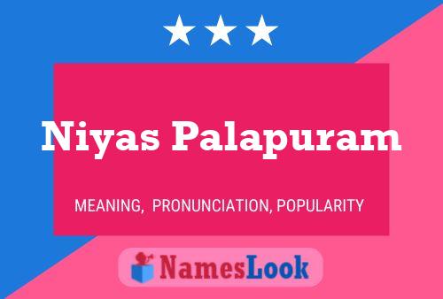 Niyas Palapuram Name Poster