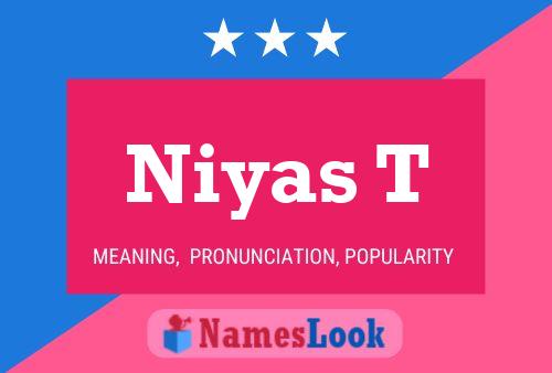 Niyas T Name Poster