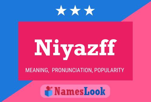 Niyazff Name Poster