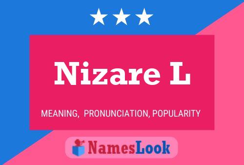 Nizare L Name Poster