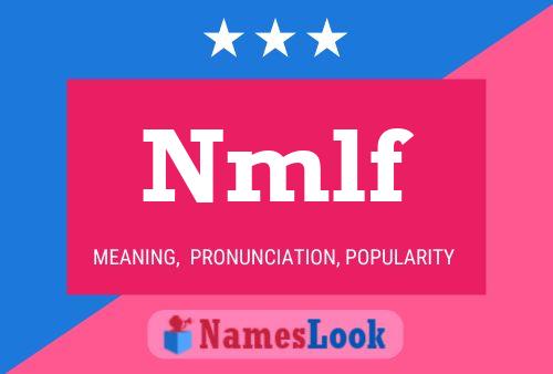 Nmlf Name Poster