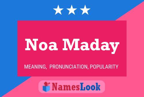 Noa Maday Name Poster