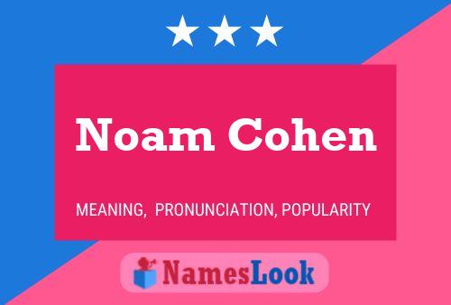 Noam Cohen Name Poster