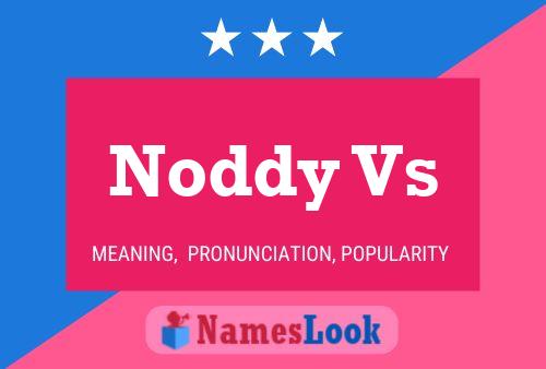 Noddy Vs Name Poster