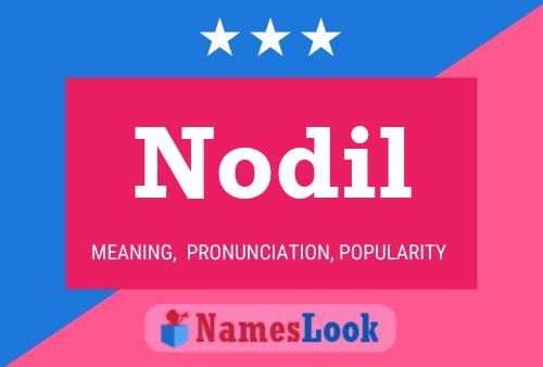 Nodil Name Poster