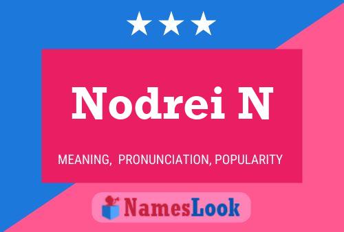 Nodrei N Name Poster