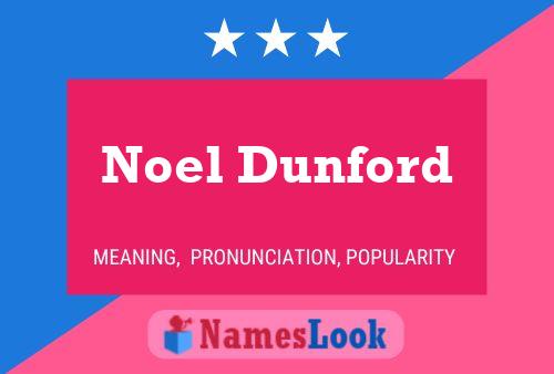 Noel Dunford Name Poster