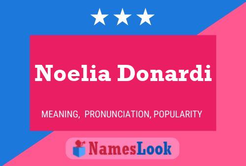 Noelia Donardi Name Poster