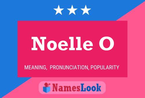 Noelle O Name Poster