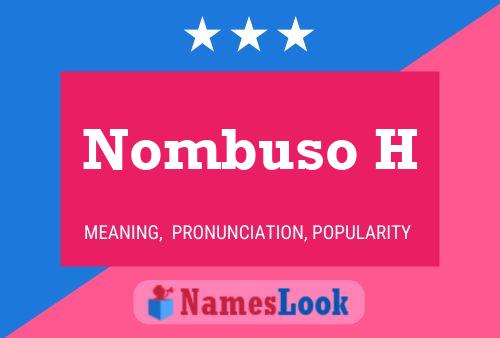 Nombuso H Name Poster