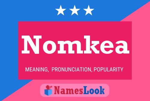 Nomkea Name Poster